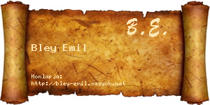 Bley Emil névjegykártya